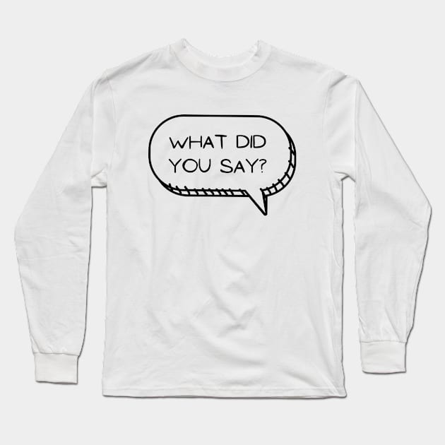 Auditory Processing Disorder - Funny Long Sleeve T-Shirt by Garbled Life Co.